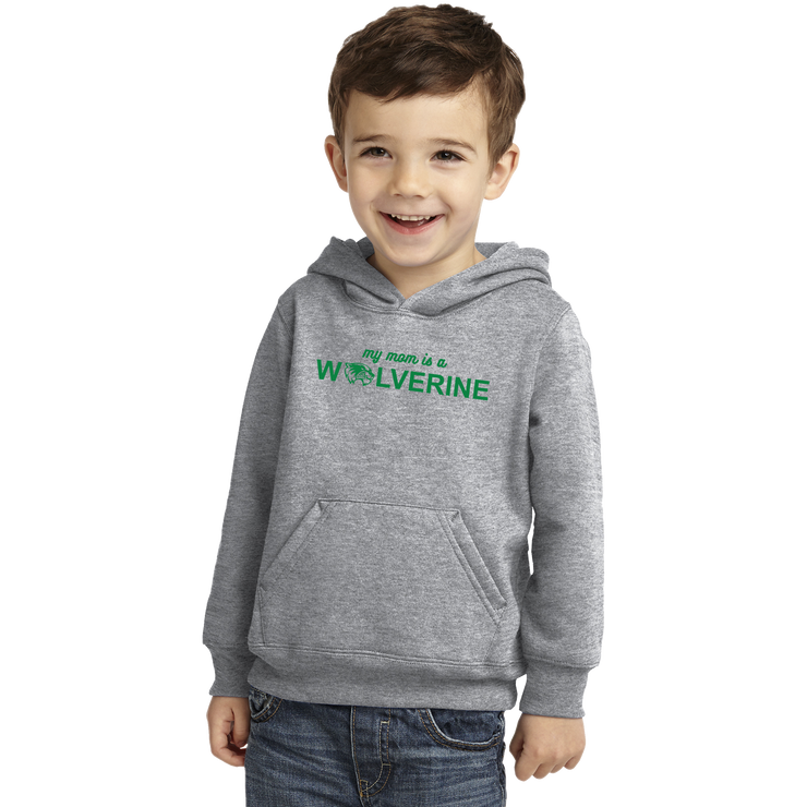 Port & Company Toddler Core Fleece Pullover Hooded Sweatshirt- My Mom is a Wolverine