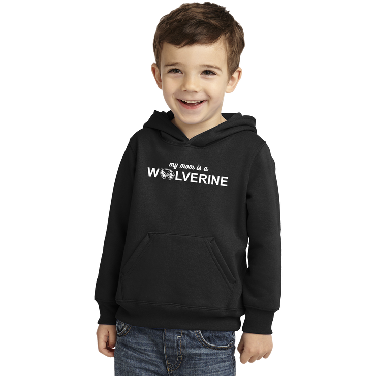Port & Company Toddler Core Fleece Pullover Hooded Sweatshirt- My Mom is a Wolverine
