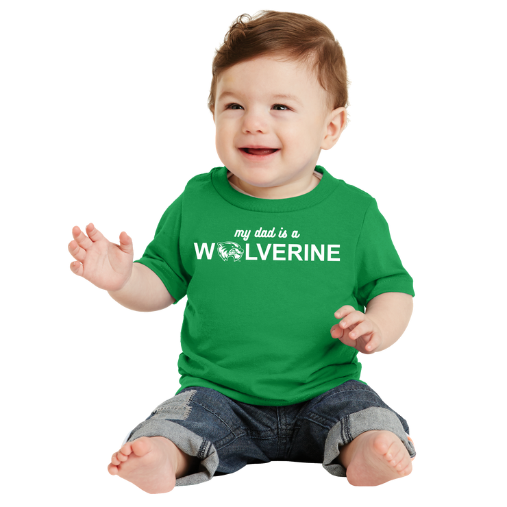 Port & Company Infant Core Cotton Tee - My Dad is a Wolverine