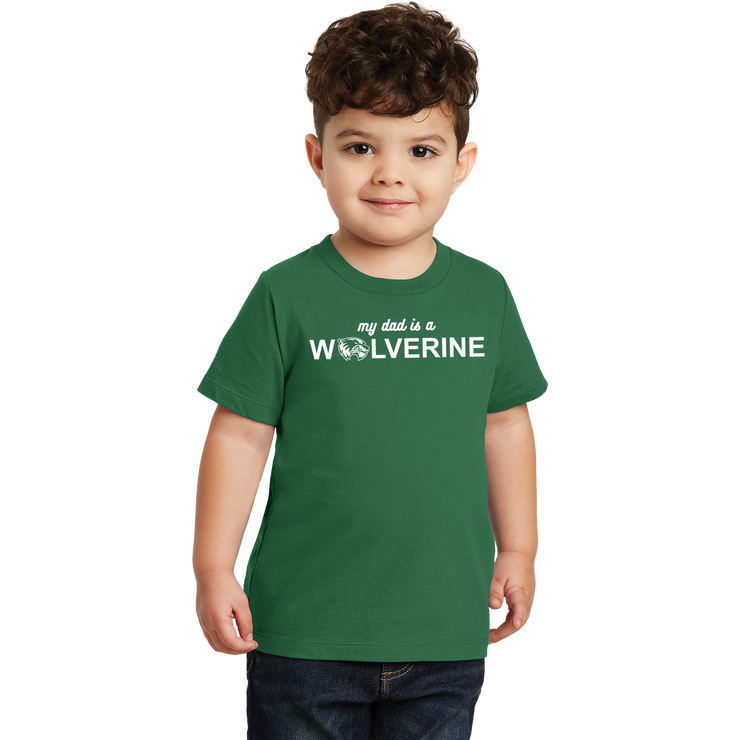 Port & Company Toddler Fan Favorite Tee- My Dad is a Wolverine