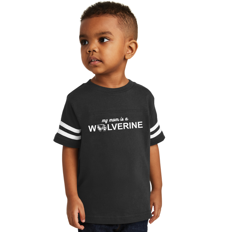 Rabbit Skins Toddler Football Fine Jersey Tee - My Mom is a Wolverine